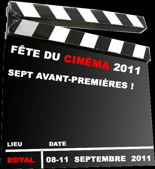 Fête du Cinéma Royal 2011