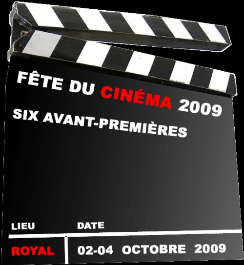 Fête du Cinéma Royal 2009