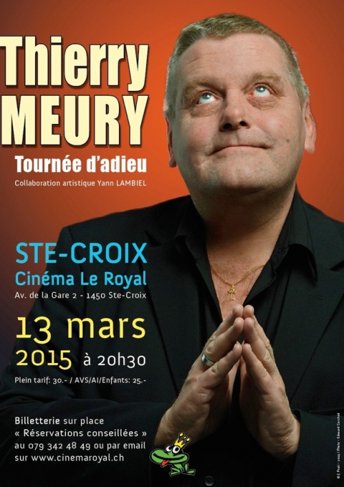 Tournée d’Adieu de Thierry Meury (Spectacle)