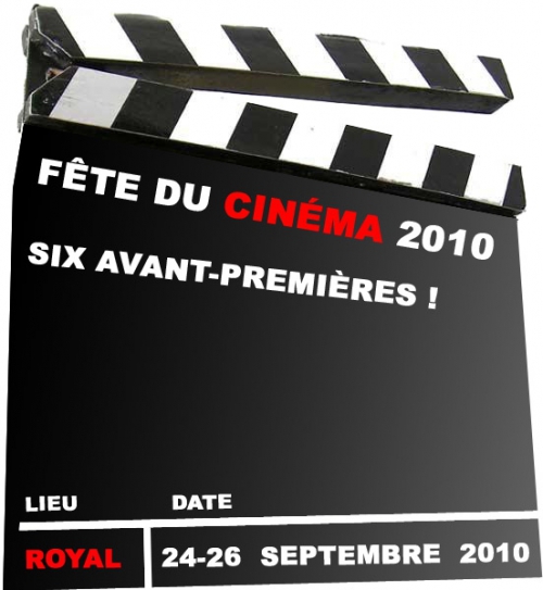 Fête du Cinéma Royal 2010
