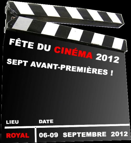 Fête du Cinéma Royal 2012