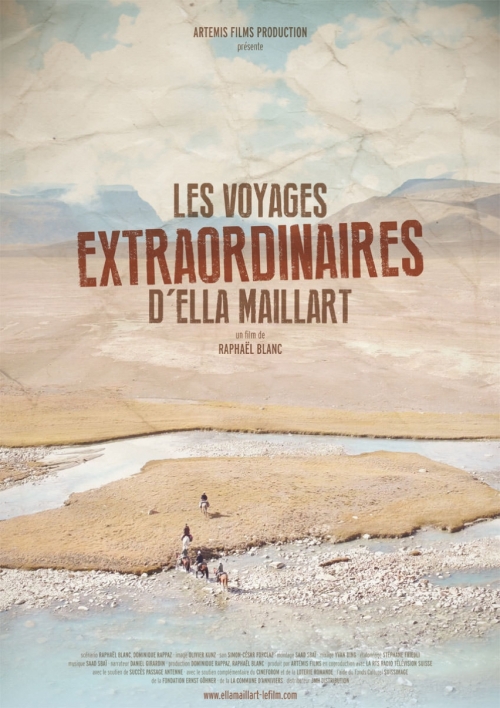 Les voyages extraordinaires d’Ella Maillart (En présence du réalisateur)