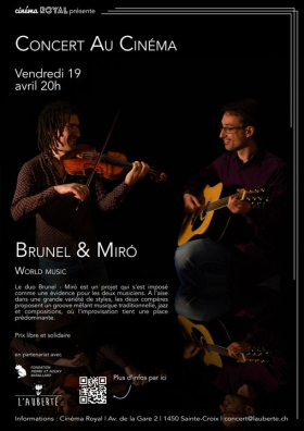 BRUNEL - MIRÒ (Concert au Cinéma)