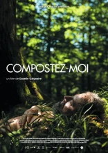 Affiche du film: Compostez-moi