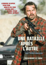 Affiche du film: UNE BATAILLE APRÈS L’AUTRE