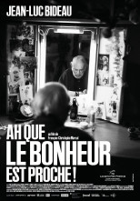Affiche du film: Ah que le bonheur est proche !