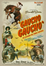Affiche du film: GAUCHO GAUCHO