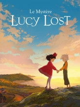 Affiche du film: LE MYSTÈRE LUCY LOST