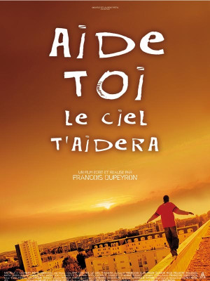 Aide-toi, le ciel t’aidera