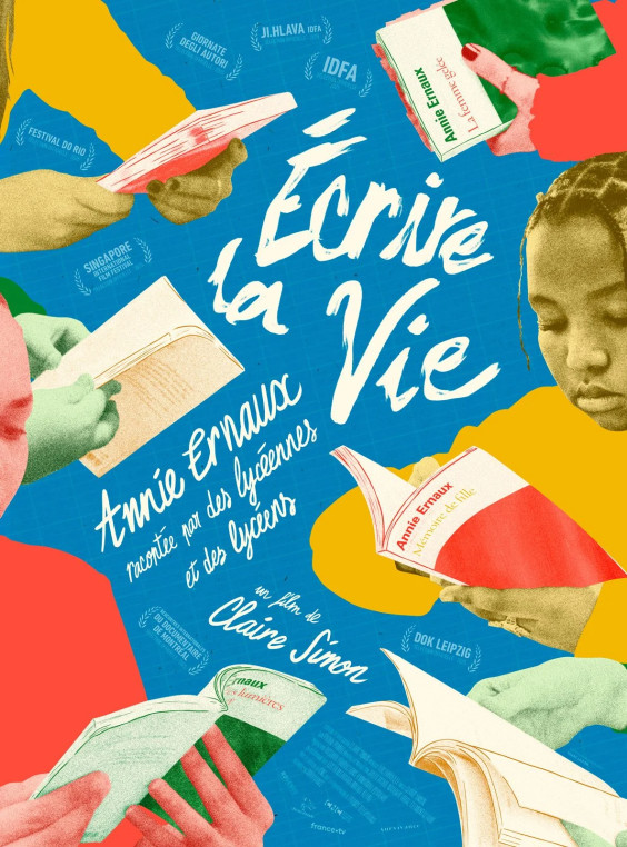 Écrire la vie Annie Ernaux racontée par des lycéennes et des lycéens